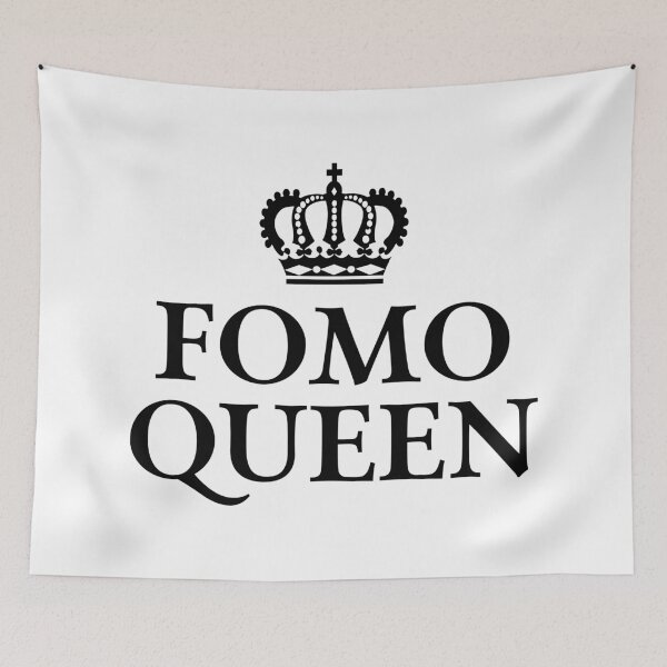 Item preview, FOMO Queen designed and sold by teesaurus.
