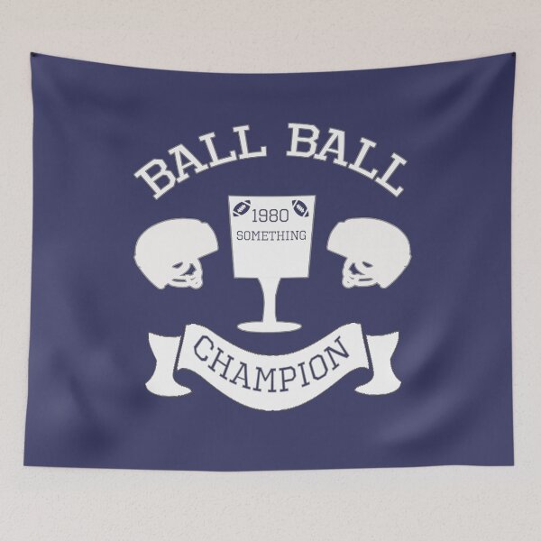 Item preview, 80's Ball Ball Champion Goldbergs Sports Goldnerd Print designed and sold by ReliableSupply.
