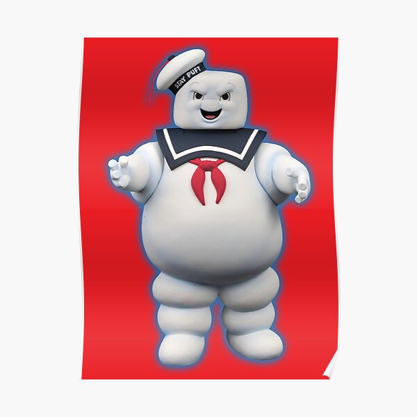 Stay Puft Marshmallow Man Poster