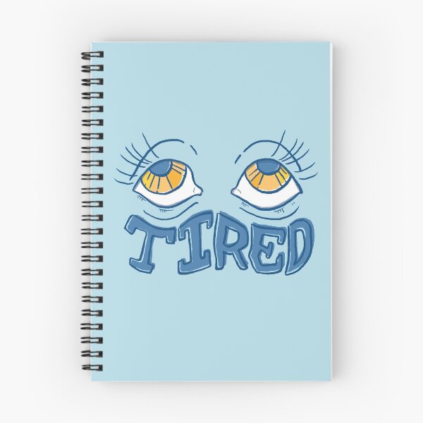 Item preview, So Tired. designed and sold by gillyvale.