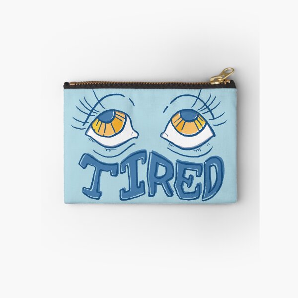 Item preview, So Tired. designed and sold by gillyvale.