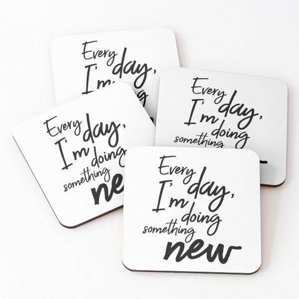 Item preview, Every day, I'm doing something new designed and sold by ellipsedCo.