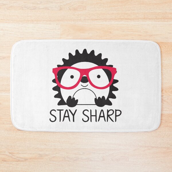 Item preview, Stay Sharp designed and sold by Designs111.