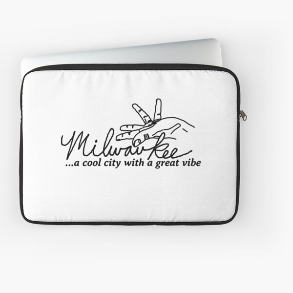 Milwaukee, A cool city with a great vibe Laptop Sleeve