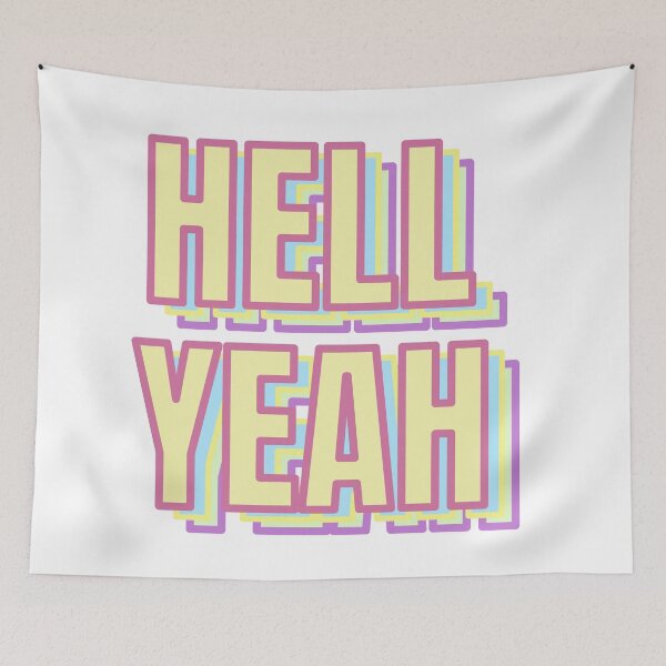 Item preview, HELL YEAH designed and sold by eliza-beth-.