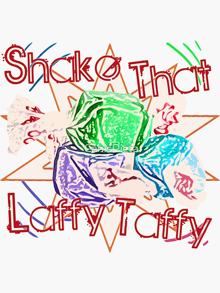 Thumbnail 3 of 3, Sticker, Shake Dat Laffy Taffy! designed and sold by CanisPicta.