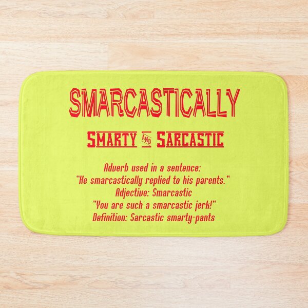 Item preview, Smarcastically: Sarcastic Smarty-Pants designed and sold by Tracie J.