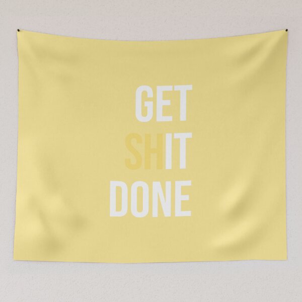 Item preview, Get Shit Done - Yellow designed and sold by synthesizer.