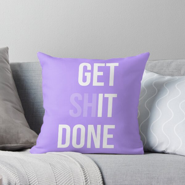 Item preview, Get Shit Done - Purple designed and sold by synthesizer.