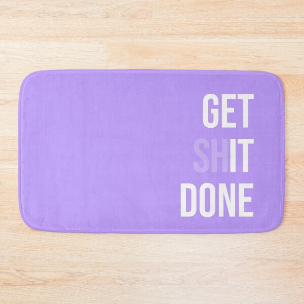 Item preview, Get Shit Done - Purple designed and sold by synthesizer.