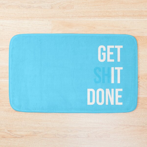 Item preview, Get Shit Done - Blue designed and sold by synthesizer.