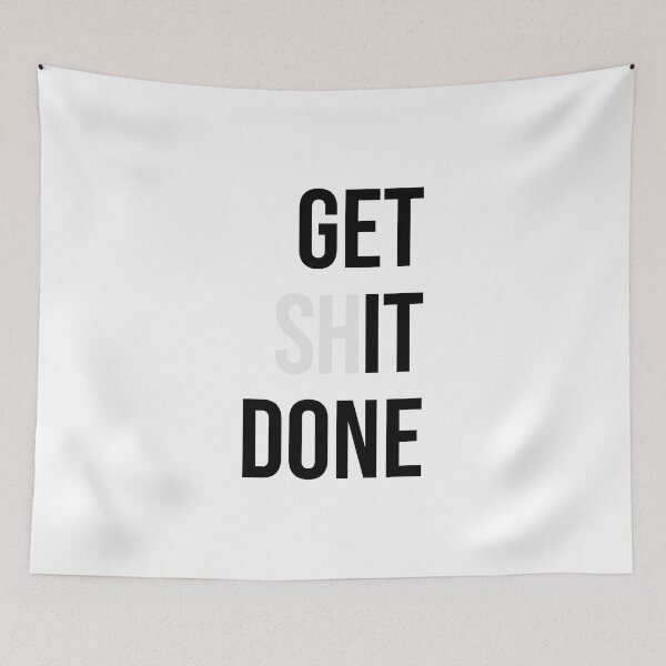 Item preview, Get Shit Done  designed and sold by synthesizer.