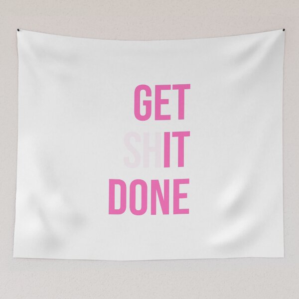 Item preview, Get Shit Done - Pink designed and sold by synthesizer.