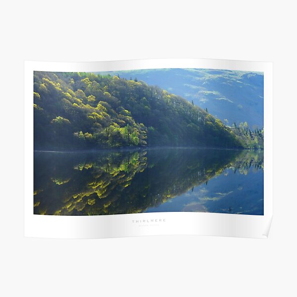 Thirlmere, Cumbria Poster