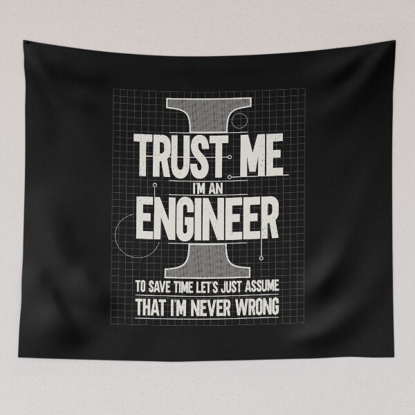 Item preview, Trust Me I'm An Engineer designed and sold by kolbasound.