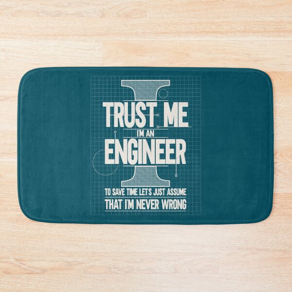 Item preview, Trust Me I'm An Engineer designed and sold by kolbasound.