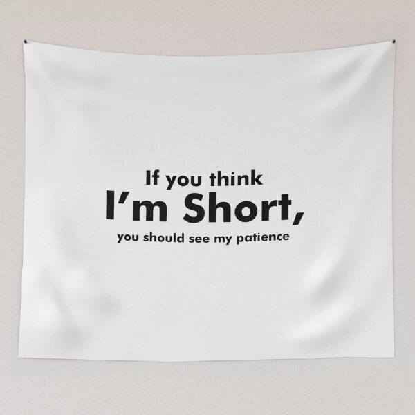 Item preview, Funny Short People, Short Temper designed and sold by Rott515.