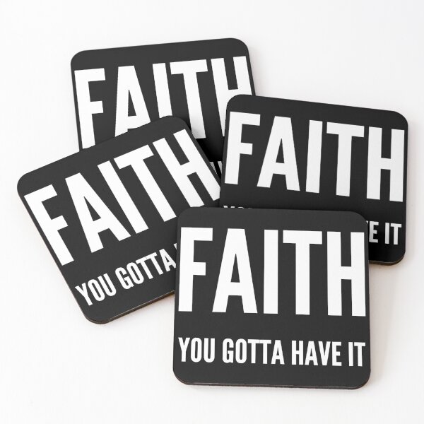 Item preview, Faith you gotta have it designed and sold by Kerry Pritchard.
