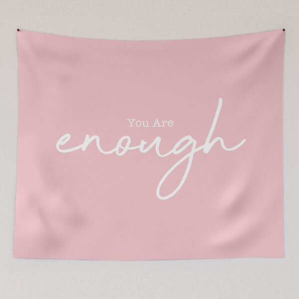 Item preview, You Are Enough designed and sold by corbrand.