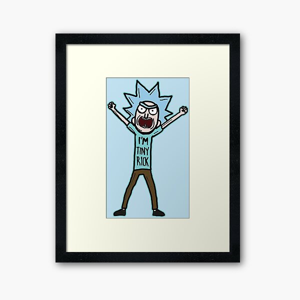 I'm Tiny Rick Quote from Rick and Morty™ Framed Art Print