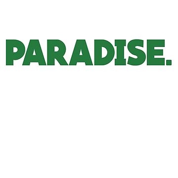 Welcome To Paradise - Lyrics | Art Board Print