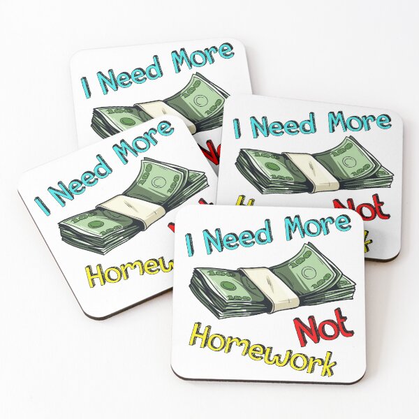 Item preview, I Need More Money Not Homework designed and sold by Majorymarveille.