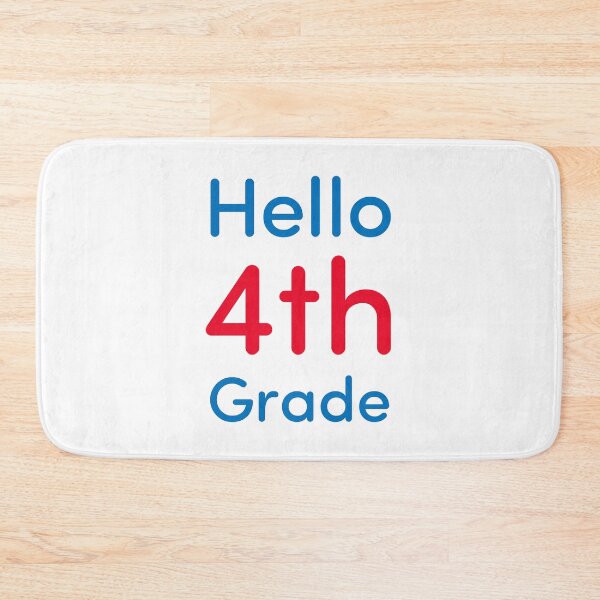Item preview, Hello 4th Grade designed and sold by Novel Gifts.
