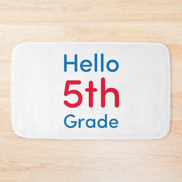 Item preview, Hello 5th Grade designed and sold by Novel Gifts.