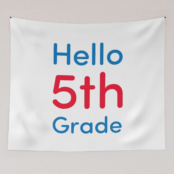 Item preview, Hello 5th Grade designed and sold by Novel Gifts.