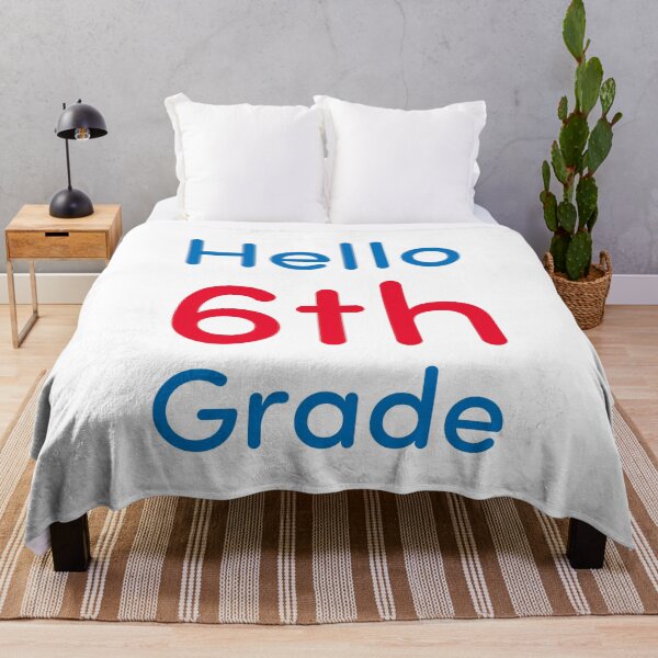 Item preview, Hello 6th Grade designed and sold by Novel Gifts.