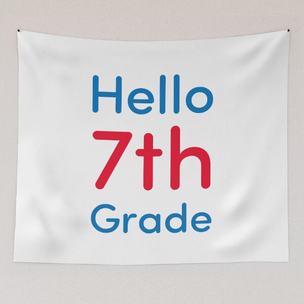 Item preview, Hello 7th Grade designed and sold by Novel Gifts.