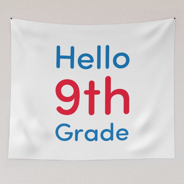 Item preview, Hello 9th Grade designed and sold by Novel Gifts.