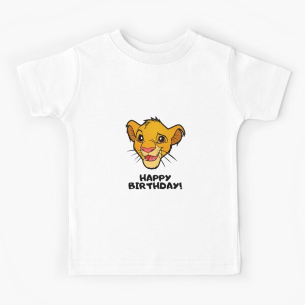 T Shirt Enfant Joyeux Anniversaire Le Roi Lion Simba Par Rotembutzian Redbubble
