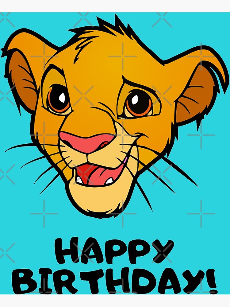 Carte De Vœux Joyeux Anniversaire Le Roi Lion Simba Par Rotembutzian Redbubble