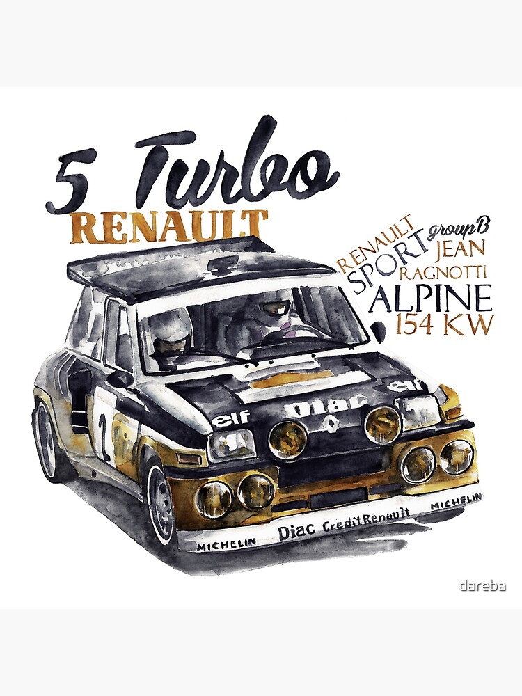 Rally Group B Renault 5 Turbo Art Board Print By Dareba Redbubble