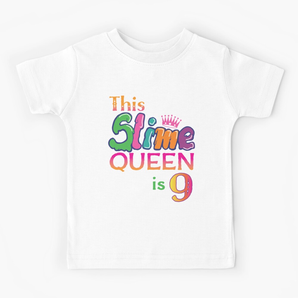 This Slime Queen Is 9 Shirt This Slime Queen Is 9 Shirt