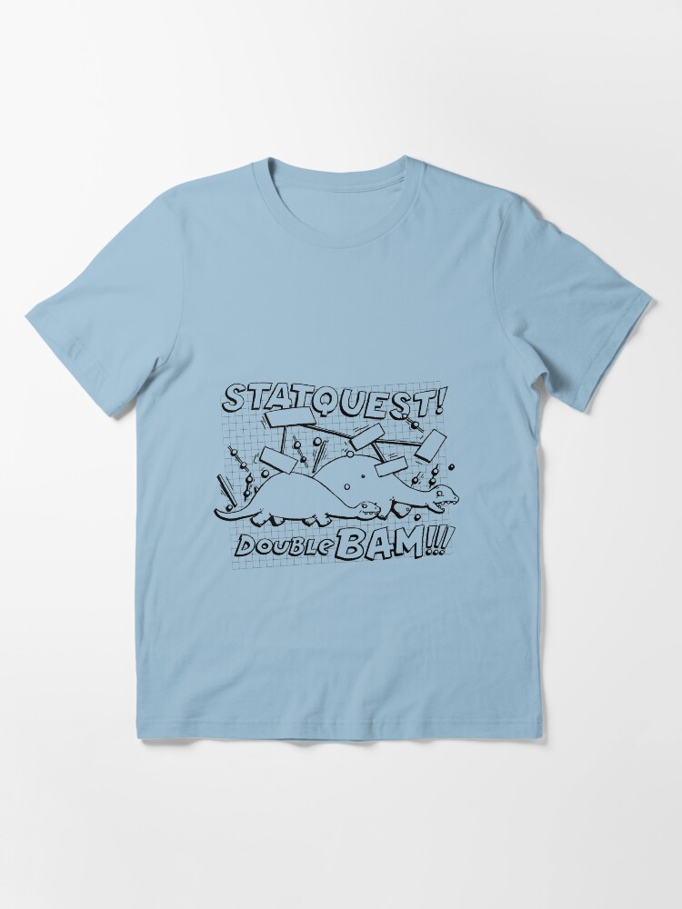 Alternate view of StatQuest! Double BAM!!! Essential T-Shirt