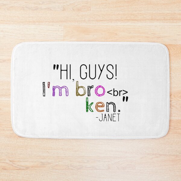 Item preview, Im Broken, Janet designed and sold by laurynmadere.