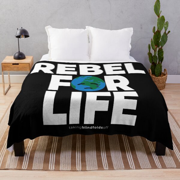 Item preview, REBEL FOR LIFE - Climate Activist Graphics #takingblindfoldsoff 43 designed and sold by blindfoldsoff.