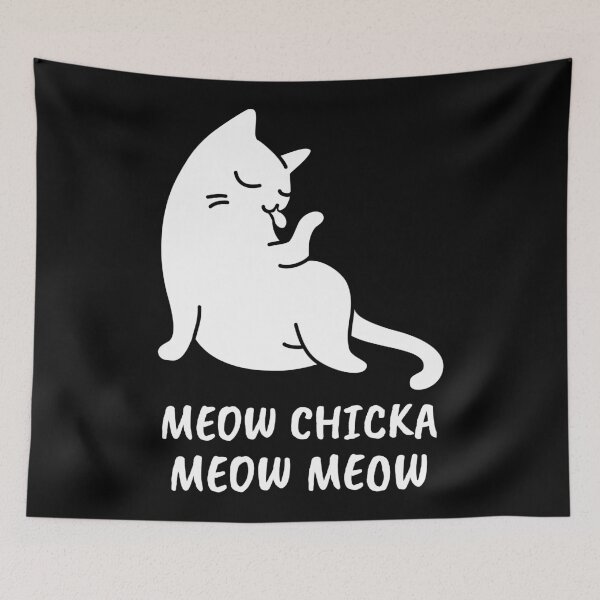 Artikelvorschau, Meow Chicka Meow Meow entworfen und verkauft von Artsthetic Collection.
