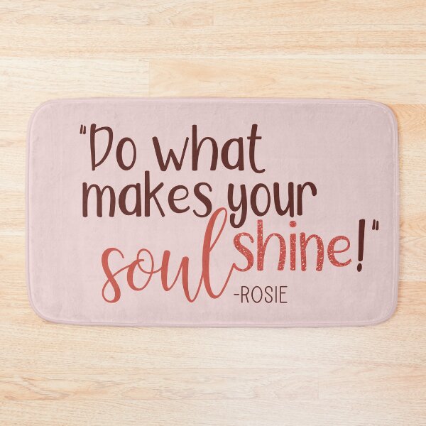 Item preview, Do What Makes Your Soul Shine! designed and sold by laurynmadere.