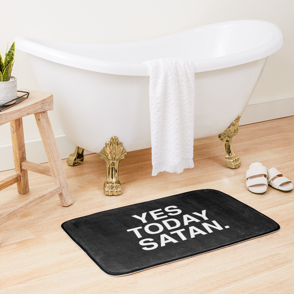 Yes Today Satan Bath Mat