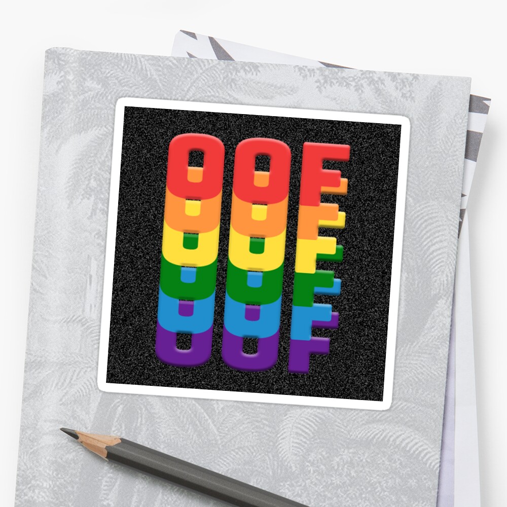 Rainbow Oof Sticker By Hazelpc Redbubble