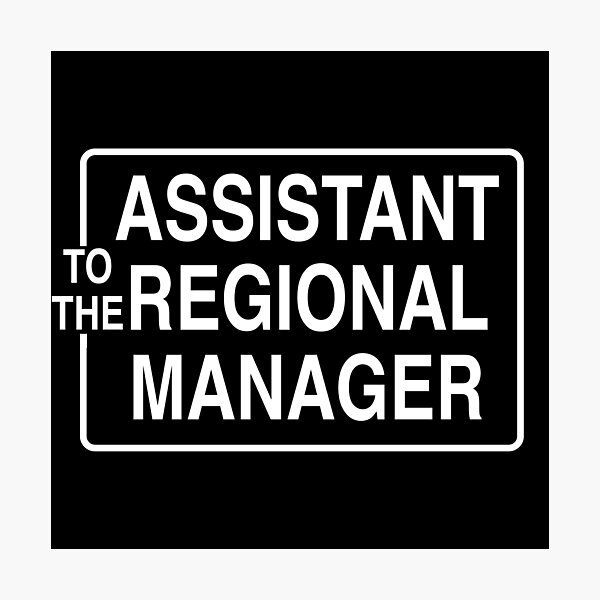 Item preview, Assistant To The Regional Manager designed and sold by everything-shop.