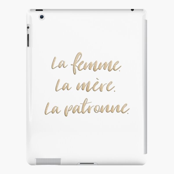La femme. La mère. La patronne. iPad Snap Case
