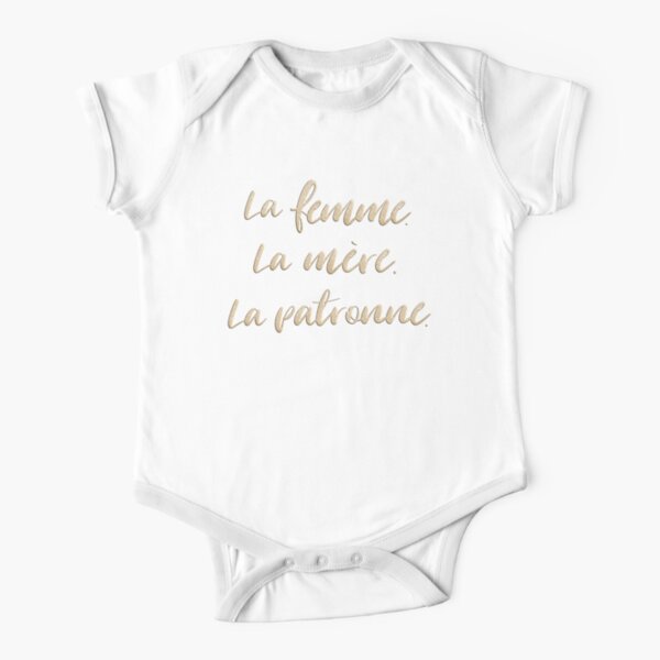 La femme. La mère. La patronne. Short Sleeve Baby One-Piece