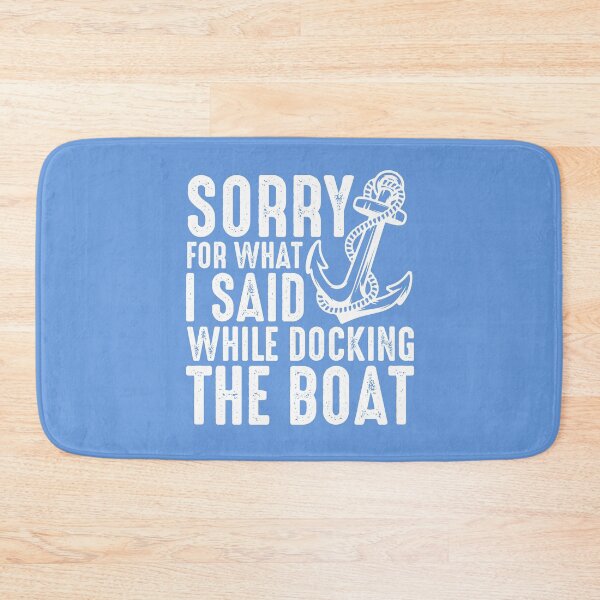 Item preview, Sorry for what I said while docking the boat sailing humor cute anchor design  designed and sold by alenaz.