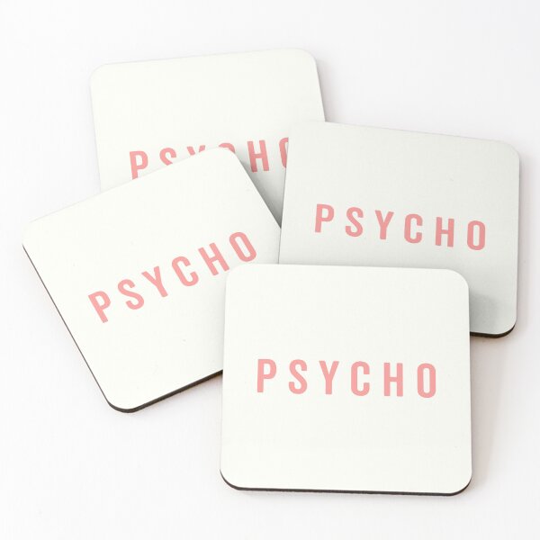 Item preview, Cute Psycho Quote designed and sold by quarantine81.