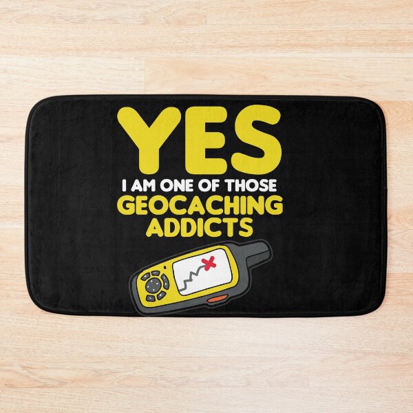 Item preview, GEOCACHING ADDICTS GEOCACHING designed and sold by Moonpie90.