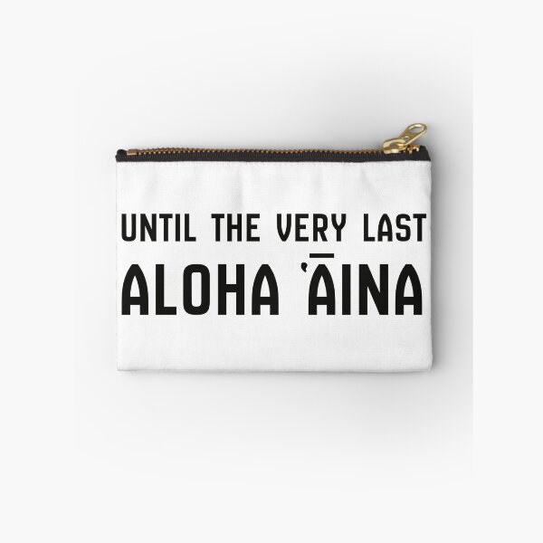 Item preview, Until The Very Last Aloha Aina designed and sold by Space Fox.